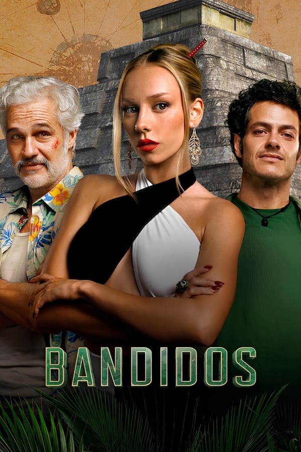 Bandidos(TV Series)